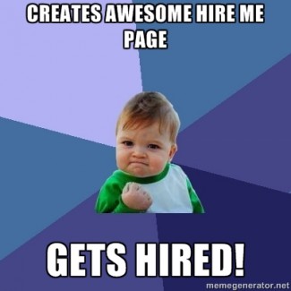 success kid - creates awesome hire me page